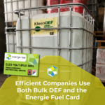 Bulk Diesel Exhaust Fluid (DEF) tote stored in a warehouse alongside an Energie Fuel Card, with the headline "Efficient Companies Use Both Bulk DEF and the Energie Fuel Card." The image highlights bulk DEF delivery and fuel card solutions that help fleets reduce costs, improve efficiency, and simplify fuel management.