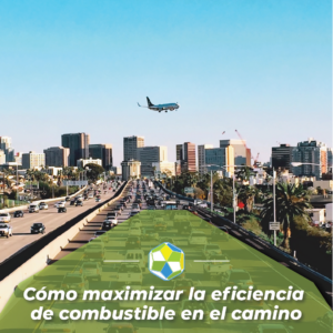 Flota comercial aplicando estrategias para maximizar la eficiencia de combustible y reducir costos